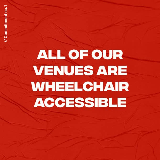 all our venues are wheelchair accessible